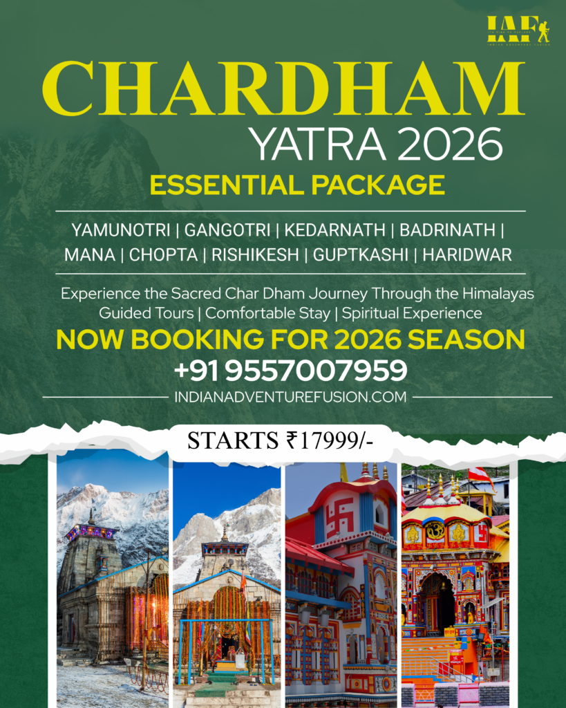 Char Dham Yatra 2026 essential package covering Yamunotri, Gangotri, Kedarnath, Badrinath, Mana, Chopta, Rishikesh, Guptkashi and Haridwar pilgrimage tour